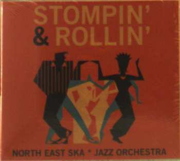CD North East Ska Jazz Orchestra: Stompin' & Rollin' 459876