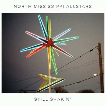 CD North Mississippi Allstars: Still Shakin’