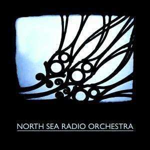 Album North Sea Radio Orchestra: North Sea Radio Orchestra