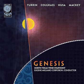 Album North Texas Wind Symphony: Genesis