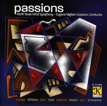 Album North Texas Wind Symphony: Passions