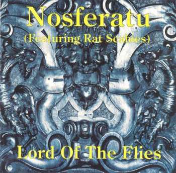 Album Nosferatu: Lord Of The Flies