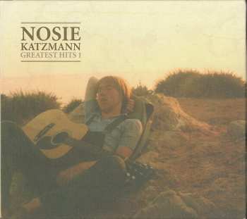 Album Nosie Katzmann: Greatest Hits 1