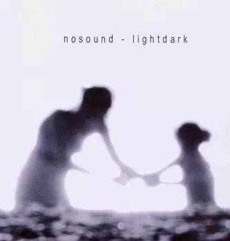 Nosound: Lightdark