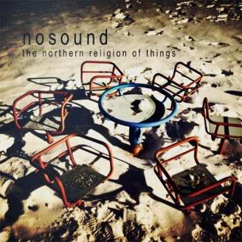 CD Nosound: The Northern Religion Of Things 25658