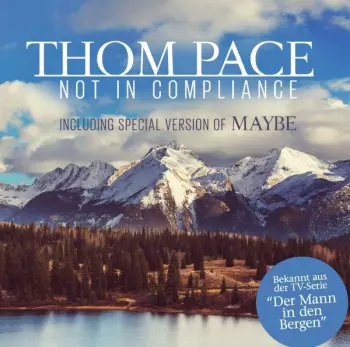 Thom Pace: Not In Compliance