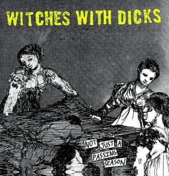 LP Witches With Dicks: Not Just A Passing Season 370743