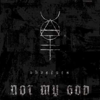 Album Not My God: Obverses