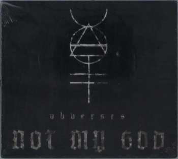 CD Not My God: Obverses 510949