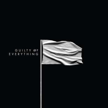 Album Nothing: Guilty Of Everything