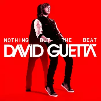 David Guetta: Nothing But The Beat
