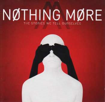 Album Nothing More: The Stories We Tell Ourselves