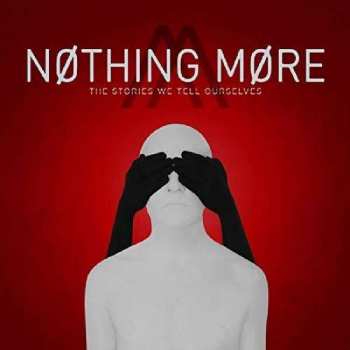 CD Nothing More: The Stories We Tell Ourselves 450881