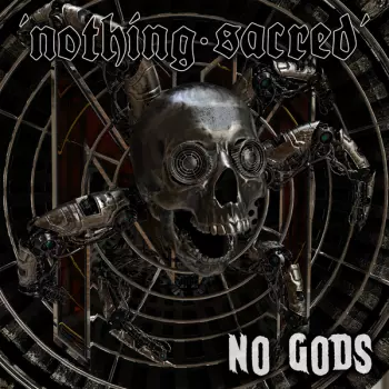 Nothing Sacred: No Gods