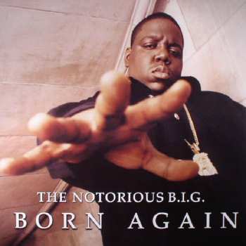 2LP Notorious B.I.G.: Born Again 402586