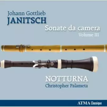 Johann Gottlieb Janitsch - Sonate Da Camera - Volume III