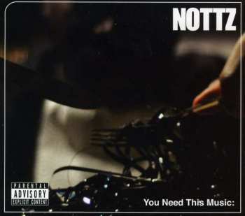 Album Nottz: You Need This Music