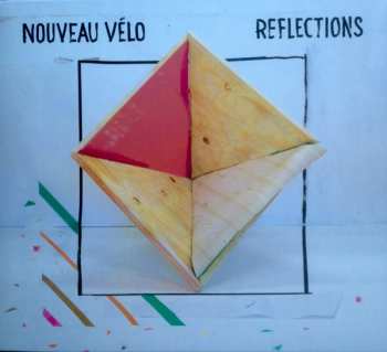 Album Nouveau Vélo: Reflections