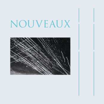 Album Nouveaux: Nouveaux