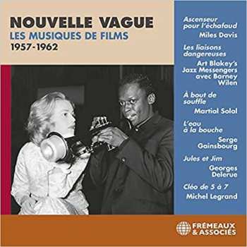 Album Nouvelle Vague Les Musiques / Various: Nouvelle Vague: Les Musiques De Films 1957 - 1962