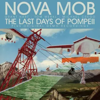 Nova Mob: The Last Days Of Pompeii