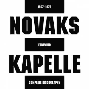 Album Novaks Kapelle: Fartwind - Complete Discography (1967–1979)