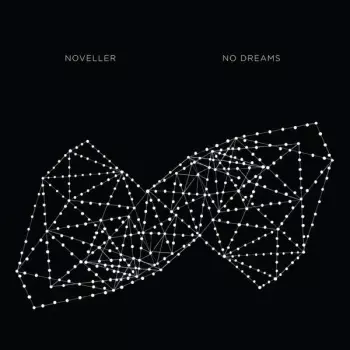 Noveller: No Dreams