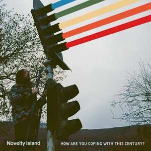 Novelty Island: How Are You Coping With This Century?