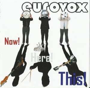 Album Eurovox: Now! Here! This!