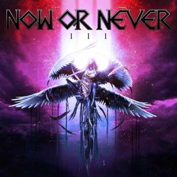Album Now Or Never: III