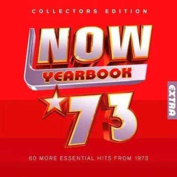 Now Yearbook Extra 1973 / Various: Now Yearbook Extra 1973