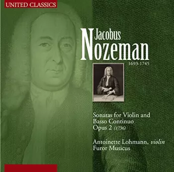 Nozeman / Lohmann / Furor Musicus: Sons For Violin & Basso Continuo Op. 2