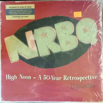 Album NRBQ: High Noon - A 50-Year Retrospective (Update)