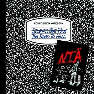Album N.t.Ä.: Stories That Pave The Road To Hell