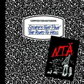 CD N.t.Ä.: Stories That Pave The Road To Hell 516803