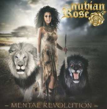 Nubian Rose: Mental Revolution