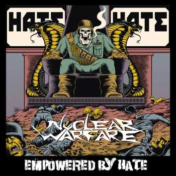 Album Nuclear Warfare: Empowered by Hate