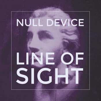 Album Null Device: Line of Sight