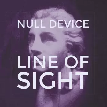 Null Device: Line of Sight