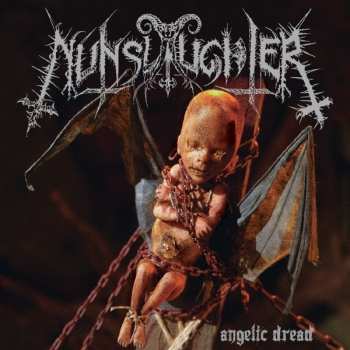 Album NunSlaughter: Angelic Dread