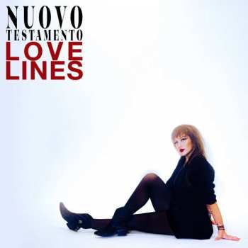 Album Nuovo Testamento: Love Lines