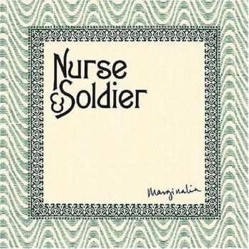 Nurse And Soldier: Marginalia