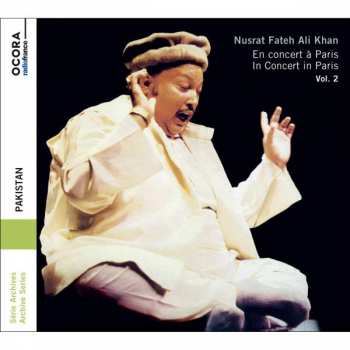 Album Nusrat Fateh Ali Khan & Party: Pakistan: Nusrat Fateh Ali Khan: En Concert à Paris Vol. 2