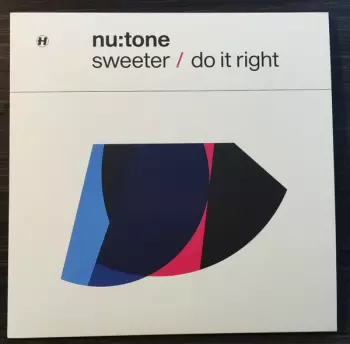 Sweeter / Do It Right