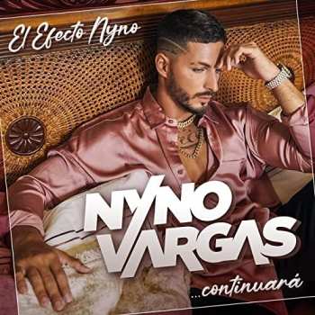 Album Nyno Vargas: El Efecto Nyno... Continuará
