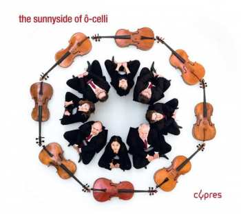 Album Ô-Celli: The Sunnyside Of Ô-Celli