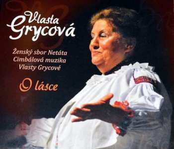 Album Vlasta Grycová: O Lásce