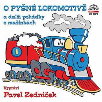 Album Pavel Zedníček: O pyšné lokomotivě a další pohádky o