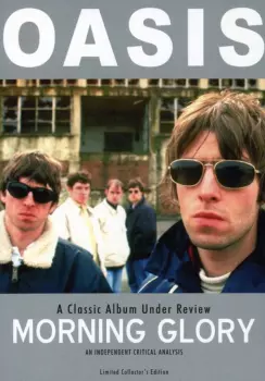 Oasis-morning Glory-a Classi..