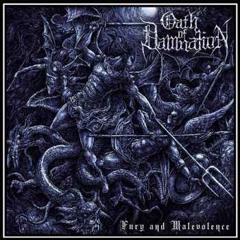 Album Oath Of Damnation: Fury and Malevolence